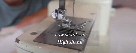 Low shank vs High shank sewing machine